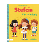 Stefcia w przedszkolu
