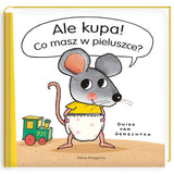 Ale kupa! Co masz w pieluszce?