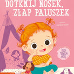 Dotknij nosek, złap paluszek