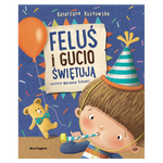 Feluś i Gucio świętują