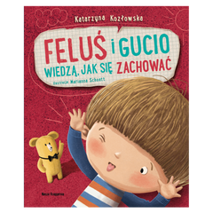 Feluś i Gucio wiedzą, jak się zachować