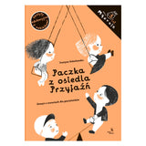 Paczka z osiedla Przyjaźń. Zeszyt o uczuciach dla pięciolatków