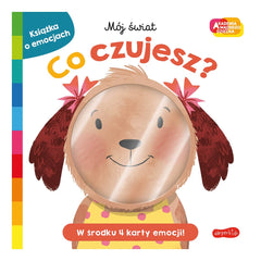 Akademia mądrego dziecka. Co czujesz?