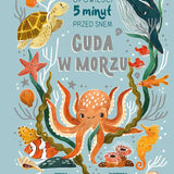 Cuda w morzu. Opowieści 5 minut przed snem