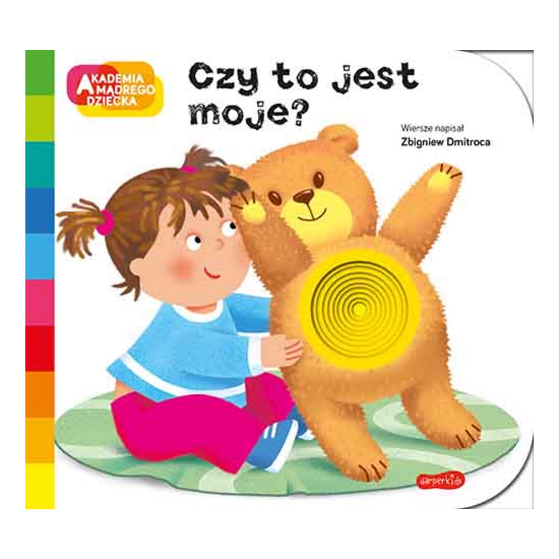 Czy to jest moje? Akademia mądrego dziecka