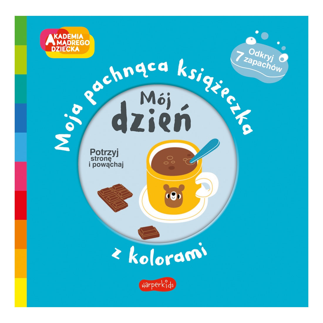 Akademia mądrego dziecka. Mój dzień