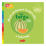 Akademia mądrego dziecka. Na targu