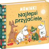 Muminki. Najlepsi przyjaciele.