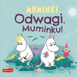 Odwagi, Muminku!