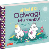 Odwagi, Muminku!