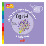 Akademia mądrego dziecka. Ogród