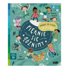 Akademia mądrego dziecka. Pięknie się różnimy