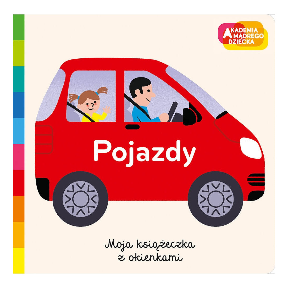 Pojazdy. Akademia mądrego dziecka