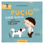 Pucio chce siusiu, czyli pożegnanie pieluszki w.3