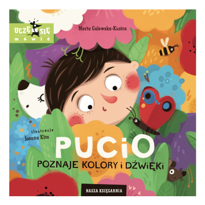 Pucio poznaje kolory i dźwięki