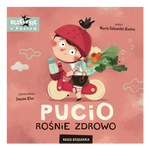 Pucio rośnie zdrowo