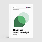 Granice dzieci i dorosłych