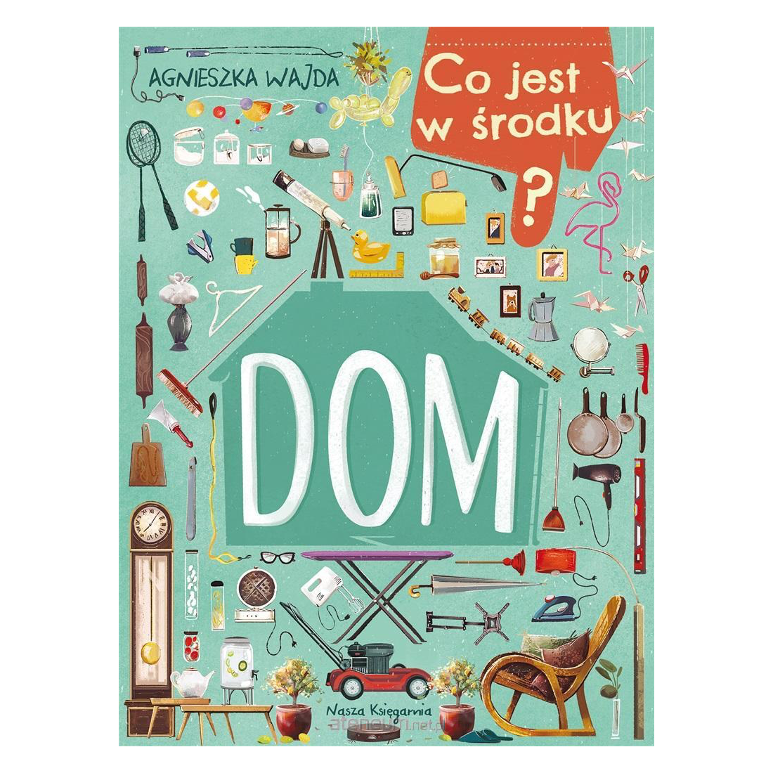 Co jest w środku? Dom