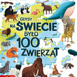 Gdyby na świecie było 100 zwierząt