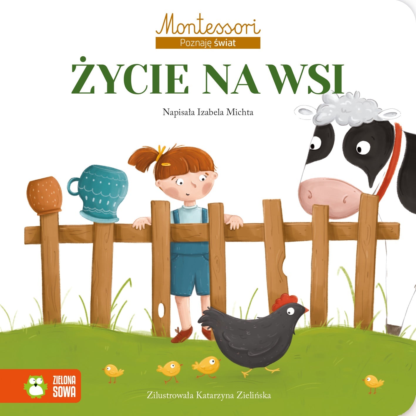 Montessori. Poznaję świat. Życie na wsi