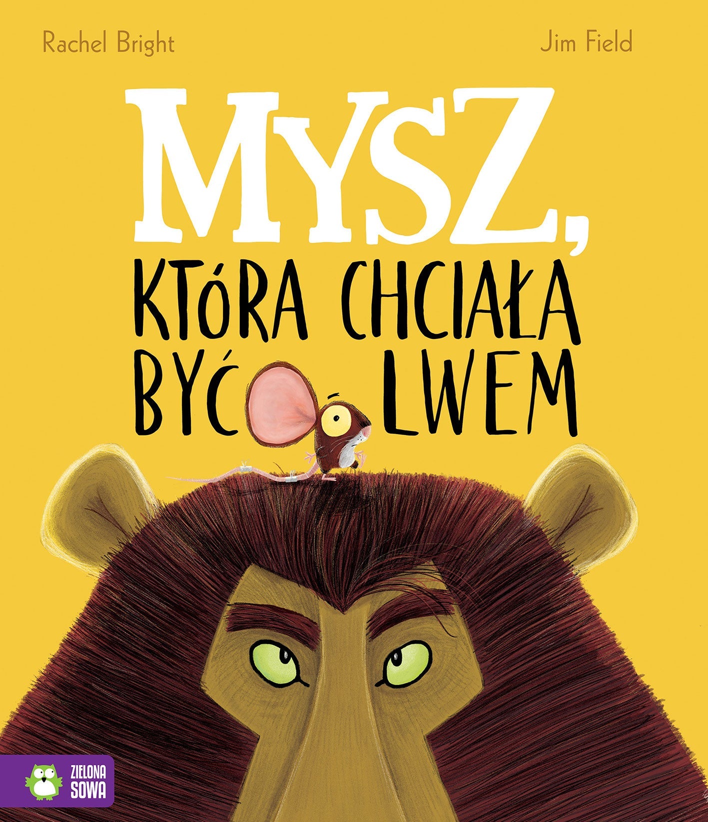 Mysz, która chciała być lwem