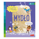 Akademia mądrego dziecka Przygody z nauką Mydło