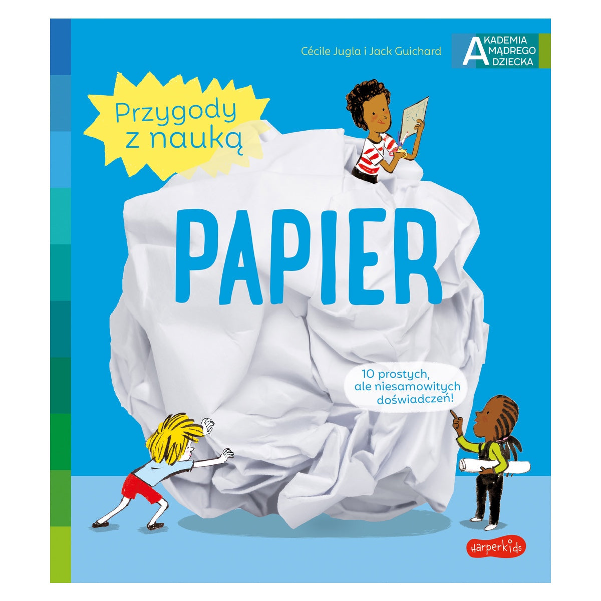 Papier. Akademia mądrego dziecka. Przygody z nauką