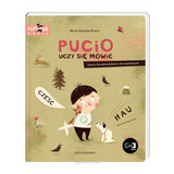 Pucio uczy się mówić. Zabawy dźwiękonaśladowcze