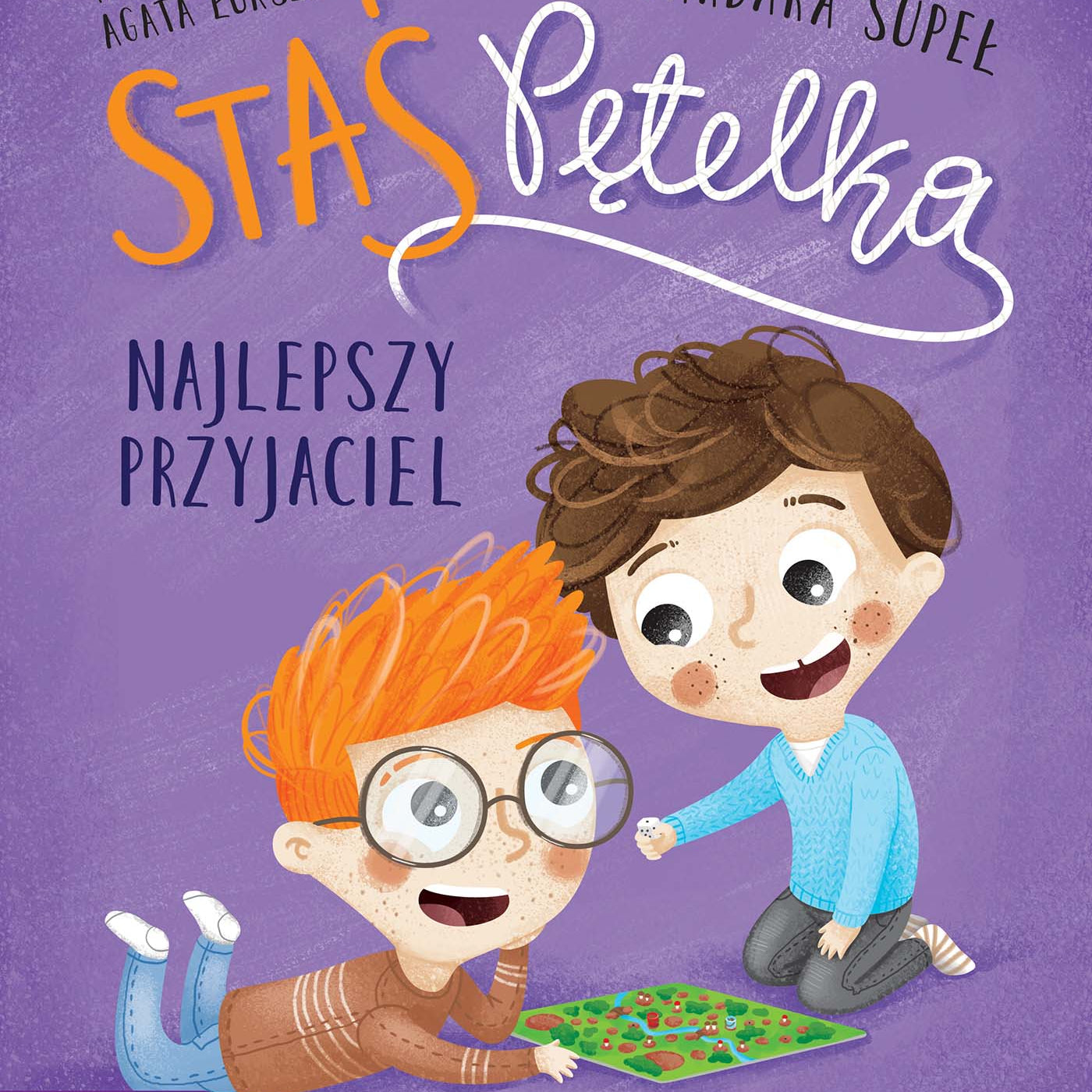 Staś Pętelka. Najlepszy przyjaciel