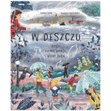 W deszczu, czyli co się dzieje, kiedy pada