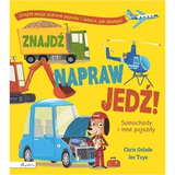 Znajdź, napraw, jedź! Samochody i inne pojazdy